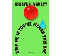 Kristen Arnett Stop Me If You've Heard This One (Copertina rigida)