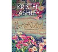 Kristen Ashley Complicated (Tascabile)