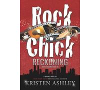 Kristen Ashley Rock Chick Reckoning (Tascabile) Rock Chick