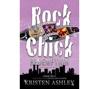 Kristen Ashley Rock Chick Redemption (Tascabile)