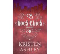 Rock Chick Revenge Collector's Edition