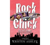 Kristen Ashley Rock Chick Revenge (Tascabile) Rock Chick