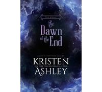 Kristen Ashley The Dawn of the End (Tascabile) Rising