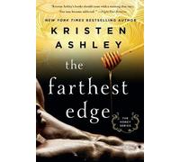 Kristen Ashley The Farthest Edge (Tascabile)