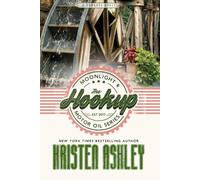 Kristen Ashley The Hookup (Tascabile)