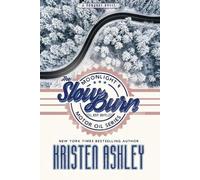 Kristen Ashley The Slow Burn (Tascabile)