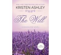 Kristen Ashley The Will (Tascabile) Magdalene