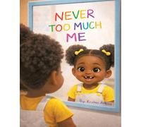 Kristen Atkins Never Too Much Me (Tascabile)