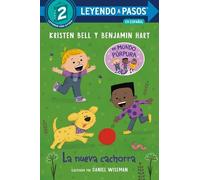 Kristen Bell Benja La nueva cachorra (The New Puppy Spanish (Copertina rigida)
