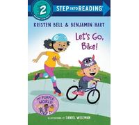 Kristen Bell Benjamin Hart Let's Go, Bike (Copertina rigida) Step into Reading