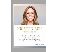 KRISTEN BELL BIOGRAPHY: A Candid Look at Her Life, Career, and the Strength Behind the Spotlight
