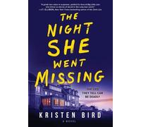 Kristen Bird The Night She Went Missing (Tascabile)
