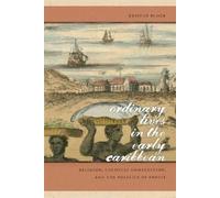 Kristen Block Ordinary Lives in the Early Caribbean (Copertina rigida)