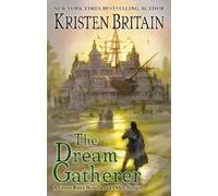 Kristen Britain The Dream Gatherer (Tascabile) Green Rider