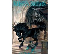 Kristen Britain The High King's Tomb (Tascabile) Green Rider