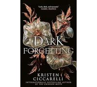 Kristen Ciccarelli Dark Forgetting (Copertina rigida)