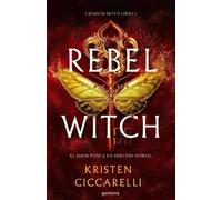 Kristen Ciccarelli Rebel Witch (Spanish Edition) (Tascabile) CRIMSON MOTH