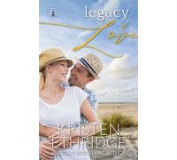 Kristen Ethridge Legacy of Love (Tascabile) Home to Love