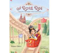 Kristen Fulton A Royal Ride (Copertina rigida)