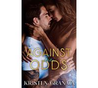 Kristen Granata Against the Odds (Tascabile)