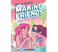 Kristen Gudsnuk Making Friends: Together Forever: A Graphic Novel (B (Tascabile)
