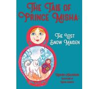 Kristen Halverson The Tale of Prince Misha (Copertina rigida)