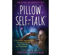 Kristen Helmstetter Pillow Self-Talk (Tascabile)