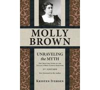 Kristen Iversen Molly Brown (Tascabile)
