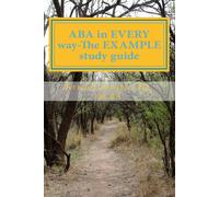Kristen Janelle Jensen ABA in EVERY way-The EXAMPLE study guide (Tascabile)