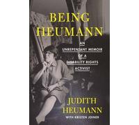 Kristen Joiner Judith Heumann Being Heumann (Copertina rigida)