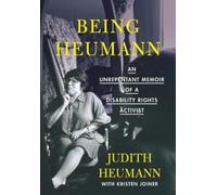 Kristen Joiner Judith Heumann Being Heumann (Tascabile)