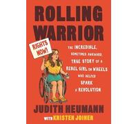 Kristen Joiner Judith Heumann Rolling Warrior (Tascabile)