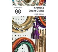 Kristen K Mangus Knitting Loom Guide (Tascabile)