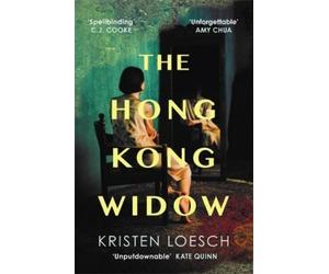 Kristen Loesch The Hong Kong Widow (Tascabile)