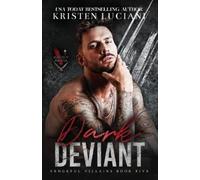 Kristen Luciani Dark Deviant (Tascabile) Vengeful Villains