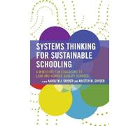 Kristen M. Snyder Systems Thinking for Sustainable Schooling (Tascabile)