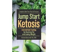 Kristen Mancinelli Jump Start Ketosis (Tascabile)