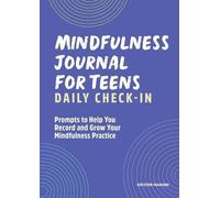 Kristen Manieri Mindfulness Journal for Teens: Daily Check-In (Tascabile)