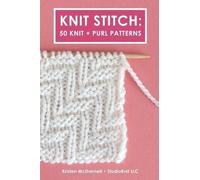Kristen McDonnell Knit Stitch (Tascabile)