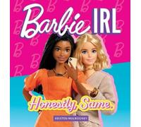 Kristen Mulrooney Barbie IRL (In Real Life) (Copertina rigida)