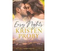 Kristen Proby Easy Nights (Tascabile) Boudreaux