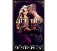 Kristen Proby Off The Record (Tascabile) Martinelli Mafia