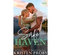 Kristen Proby Safe Haven (Tascabile) Triple Creek Ranch