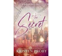 Kristen Proby The Secret (Tascabile) Single in Seattle