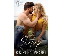 Kristen Proby The Setup (Tascabile)