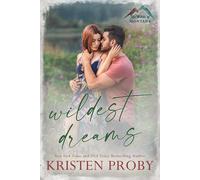 Kristen Proby Wildest Dreams (Tascabile)