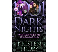 Kristen Proby Wonder With Me (Tascabile) 1001 Dark Nights