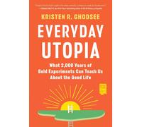 Kristen R Ghodsee Everyday Utopia (Tascabile)