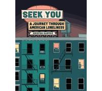 Kristen Radtke Seek You (Copertina rigida) Pantheon Graphic Library