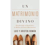Kristen Román Luis Román Un Matrimonio Divino (Tascabile)